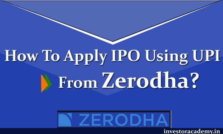 How to Apply IPO through Zerodha Kite Using UPI? Step by Step Guide