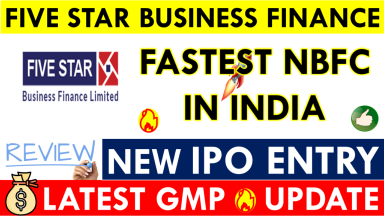 Five Star Business Finance IPO GMP TODAY (LIVE DATA) Latest Grey Market Premium Updates