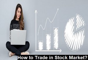 How to Trade in Share Market