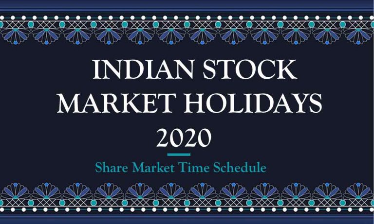Indian Stock Market Holidays 2020 – Share Market Timings Schedule